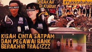 KISAH CINTA SATPAM & PEGAWAI BANK BERAKHIR DI PEKARANGAN BELAKANG RUMAH  #Yukkitabahas