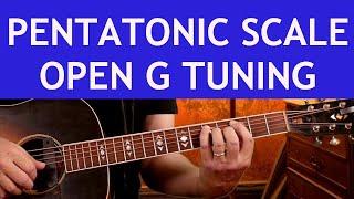 How to Play the Pentatonic Scale in Open G Tuning: Micro Blues Guitar Lesson