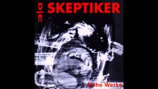 Die Skeptiker - DaDa in Berlin