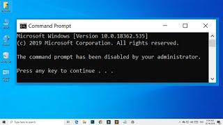 FIX : The command prompt has been disabled by your administrator Error In Windows 10 - Latest 2020