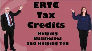 ERTC Tax Credit Helping Businesses and Helping You - Agents