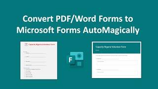 How to Convert PDF Forms to Microsoft Forms Automagically