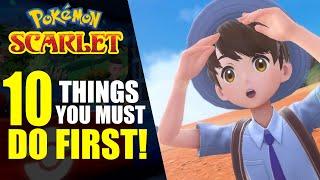 10 Things You Must Do First in Pokémon Scarlet and Violet