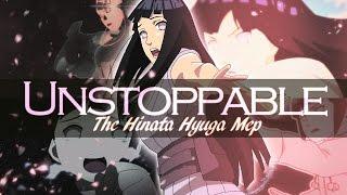 UNSTOPPABLE ๑ The Hinata Hyuga Mep