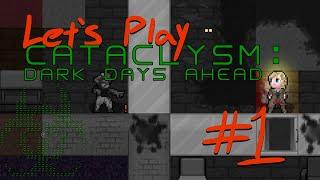 Let's Play Cataclysm: Dark Days Ahead - Episode 1: "Mellifera"