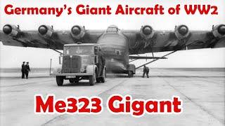 Germany's Giant Aircraft of WW2 - Messerschmitt Me 323 Gigant