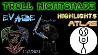 Atlas - Hazefest gets trolled, evading enemies, and Highlights 11-2-2021