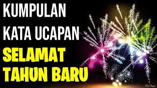 Ucapan Selamat Tahun Baru 2021 | Kumpulan Kata Ucapan Tahun Baru