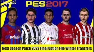 PES 2017 Next Season Patch 2022 Final Option File