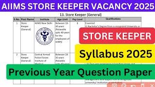 AIIMS Store Keeper Vacancy 2025 Syllabus, Previous year Question | AIIMS Store keeper  #store_keeper