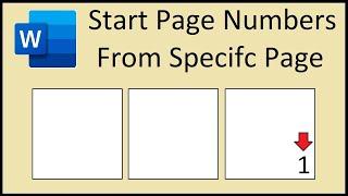 How to Start Page Numbers from a Specific Page in Word