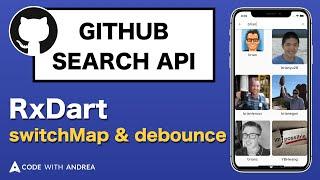 RxDart by example: querying the GitHub Search API with switchMap & debounce