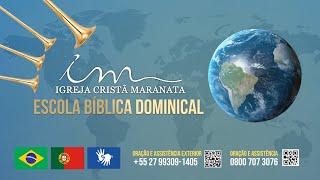 29/09/2024 -  [EBD 10h] - Igreja Cristã Maranata - Escola Bíblica Dominical