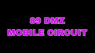 89 DMZ Mobile online Circuit..Live Stream..11.26.21..slow jam part 1..