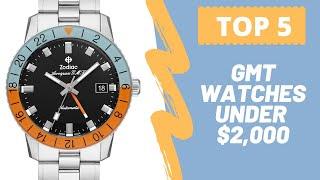 TOP 5 GMT Watches Under $2000