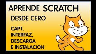 Aprende Scratch desde Cero - Introducción a Scratch - Clase 1