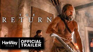 The Return (2024) - Official Trailer - HanWay Films