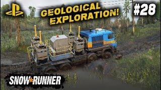 SNOWRUNNER /ON PS4/ #28 /GEOLOGICAL EXPLORATION/ Taymyr Russia GAMEPLAY.