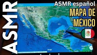 Miro los pueblecitos de México en Google Maps  [ASMR español]