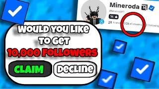 HOW TO EASILY GET VERIFIED BADGE ON ROBLOX! (10,000 FOLLOWERS!)