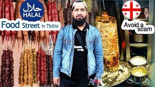 Tbilisi Halal Food | Georgian Food Street | Tbilisi Halal Restaurant | Scam in Georgia [Georgia]