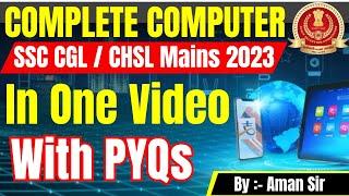 Complete Computer for SSC CGL / CHSL Mains 2023 | Delhi Police | Parmar SSC