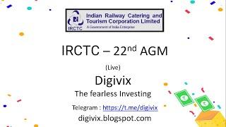 IRCTC Limited - 22nd Annual General Meeting (AGM) | Digivix