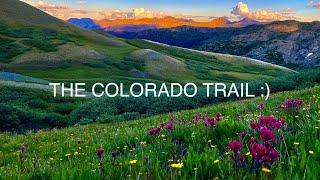 THE COLORADO TRAIL - 500 miles in 12 minutes