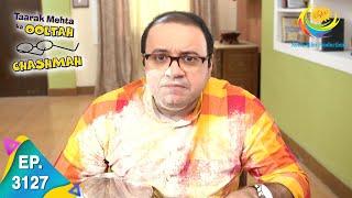 Taarak Mehta Ka Ooltah Chashmah - Ep 3127 - Full Episode - 22nd March, 2021