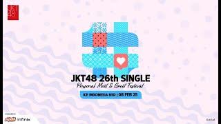 Mini Live Performance | Personal Meet & Greet: JKT48 26th Single