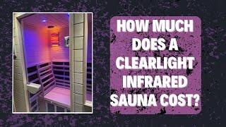 How much does a Clearlight Sauna cost? #infrared #clearlight #sauna