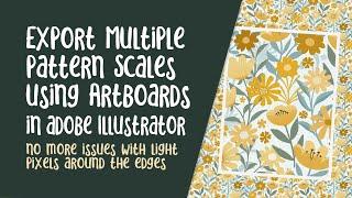 Export Multiple Scales in Illustrator for upload to Spoonflower