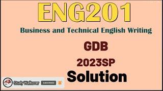 ENG201 GDB Solution 2023|ENG201 GDB solution|ENG201 GDB 1 solution 2023