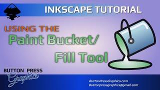 Using The PAINT BUCKET/FILL TOOL In INKSCAPE