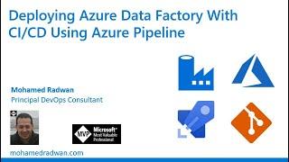 Deploying Azure Data Factory With CI/CD Using Azure Pipeline