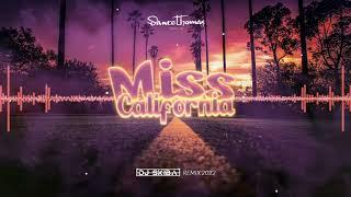 Dante Thomas - Miss California (DJ SKIBA REMIX) 2022