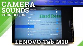 How to Turn Off Camera Shutter Sound in LENOVO Tab M10 – Camera Settings