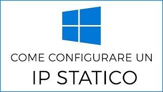 Come Configurare un Indirizzo IP Statico