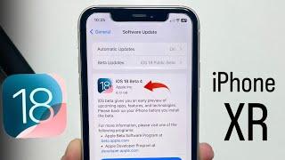 Install iOS 18 Public Beta 4 on iPhone XR - Update iPhone XR on iOS 18 Public Beta