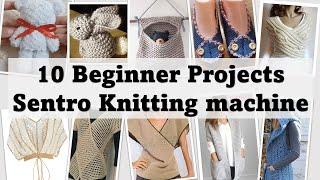 10 beginner projects | Sentro Addi Knitting Machines | easy and quick Accessories cardigans toys