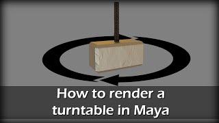 How to make a turntable in Maya 2020 | Intro to Maya 2020