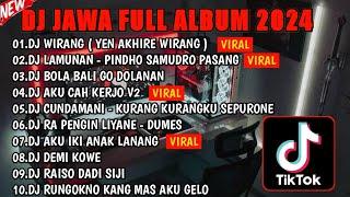DJ JAWA FULL ALBUM VIRAL TIKTOK 2024 || DJ YEN AKHIRE WIRANG DJ LAMUNAN  DJ KISINAN 2 FULL BASS