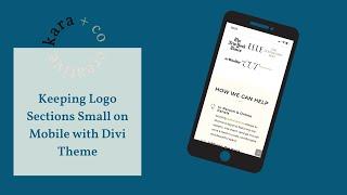 Divi Theme: How to Keep a Logo Section Small on Mobile