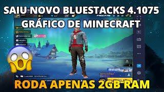 MELHOR EMULADOR PARA PC E NOTEBOOK FRACO BLUESTACKS 4.1075 GRÁFICO DE MINECRAFT SUPER LEVE 2GB RAM