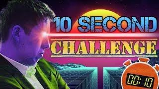 CHALLENGE: Win with 10 seconds!