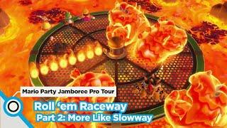 More Like Slowway || Mario Party Jamboree (Roll 'em Raceway Part 2)