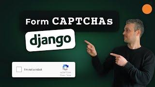 CAPTCHAs in Django forms / django-recaptcha / django-simple-captcha