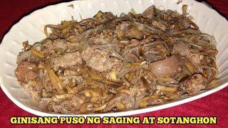 Puso Ng Saging With Sotanghon | with SHOUTOUT | How To Cook Banana Heart