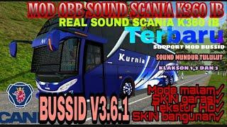 MOD OBB SOUND SCANIA K360 IB TERBARU BUSSID V3.6.1