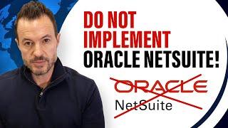 Oracle NetSuite ERP Implementation Challenges Revealed [Common Risks and Pitfalls]